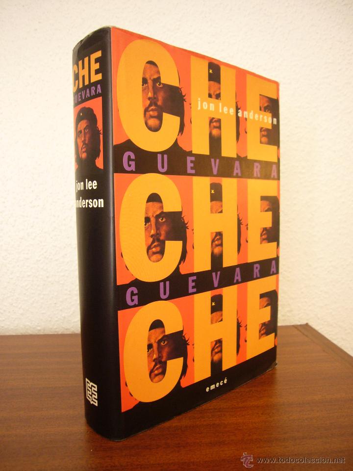 Che Guevara Una Vida Revolucionaria De Jon Lee Anderson Pdf